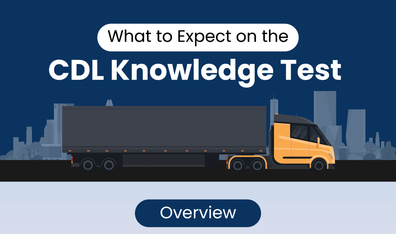 What to Expect on the CDL Test
